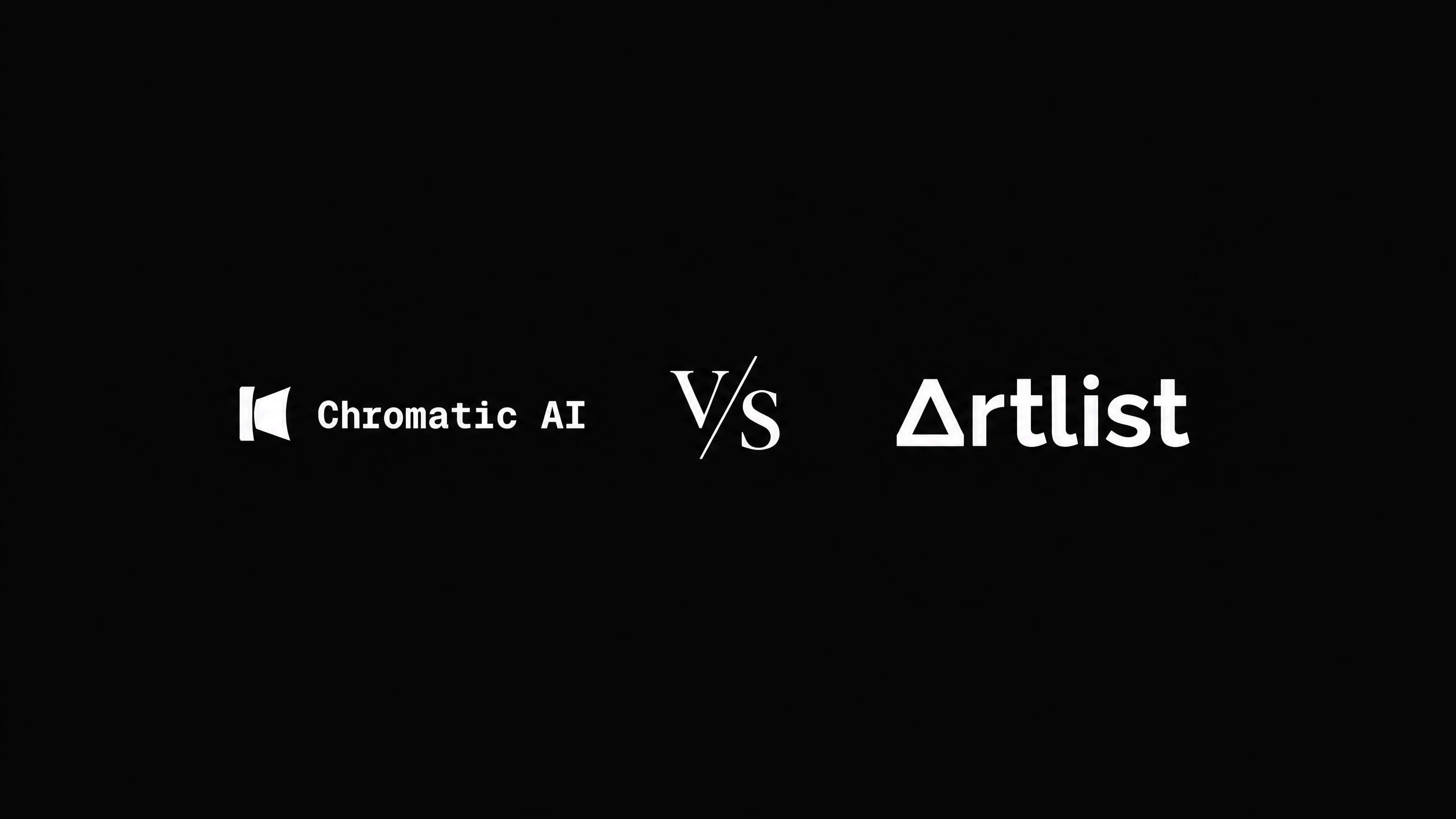 Chromatic vs Artlist