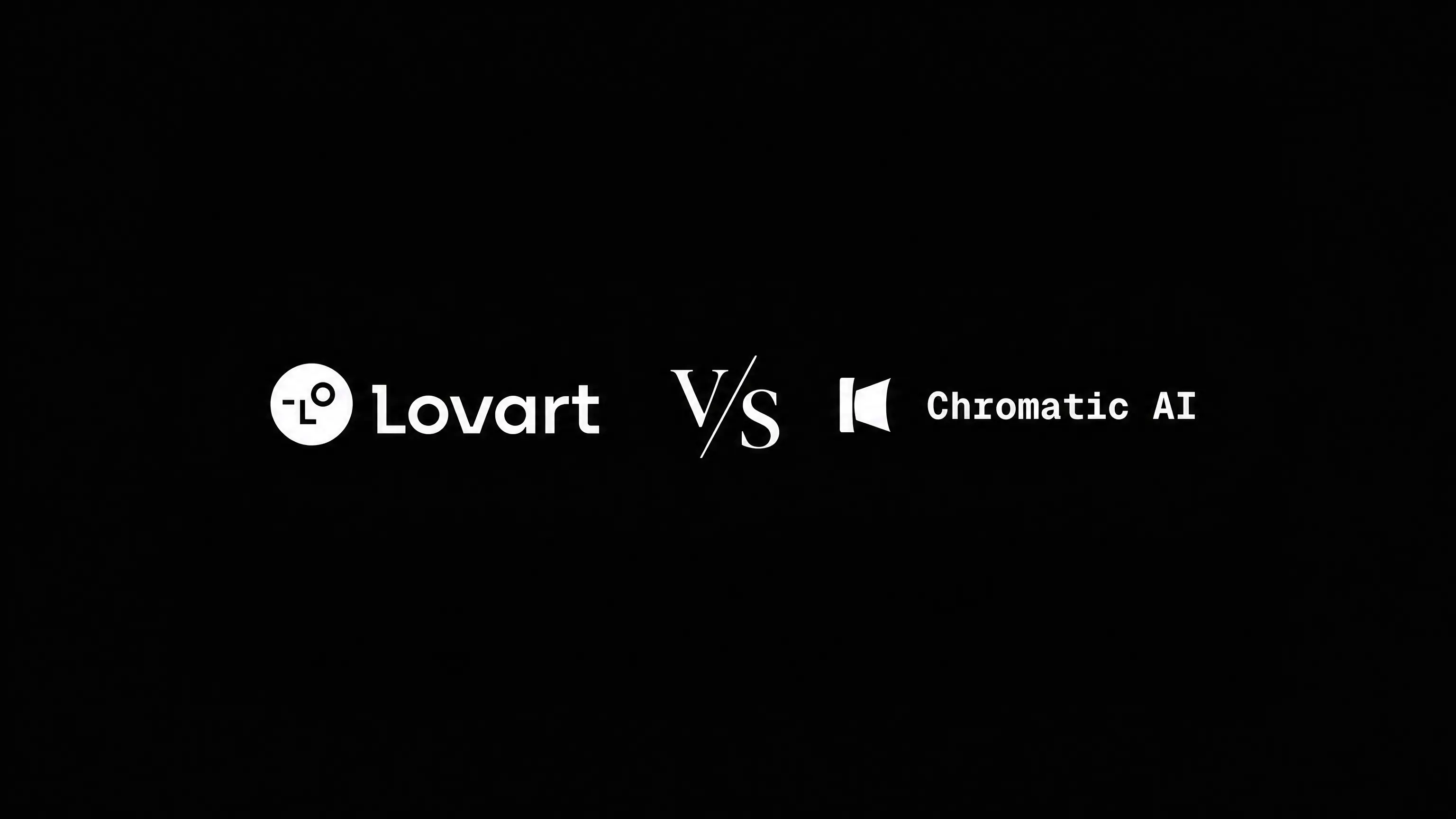 Lovart vs Chromatic